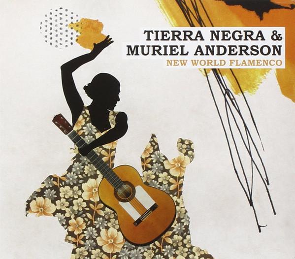 Tierra Negra, Muriel Anderson - New World Flamenco