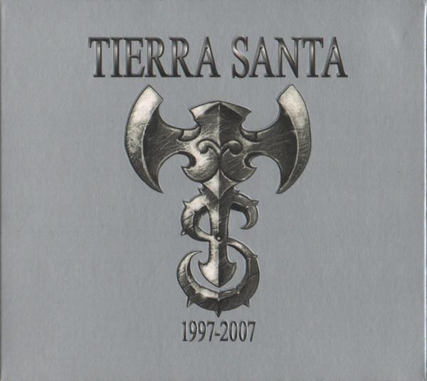 Tierra Santa - 1997-2007