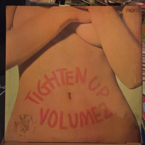  - Tighten Up Volume 2