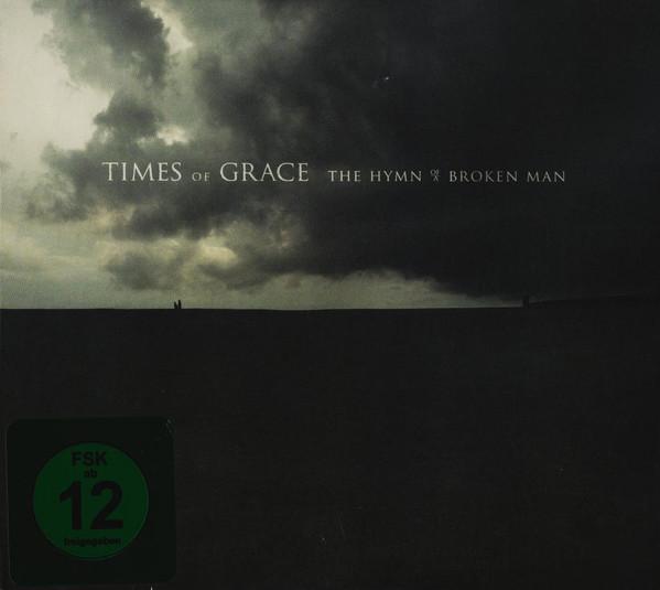 Times Of Grace - The Hymn Of A Broken Man