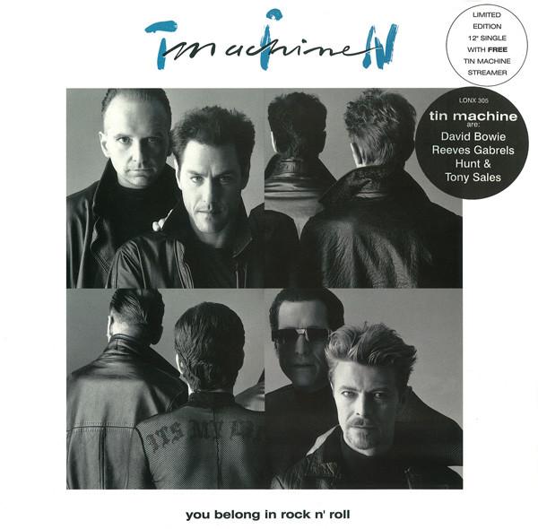 Tin Machine - You Belong In Rock N' Roll