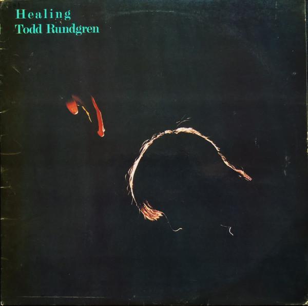 Todd Rundgren - Healing