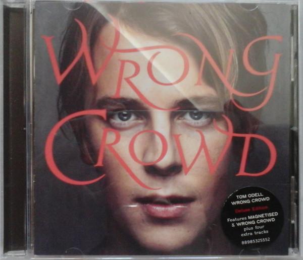 Tom Odell - Wrong Crowd