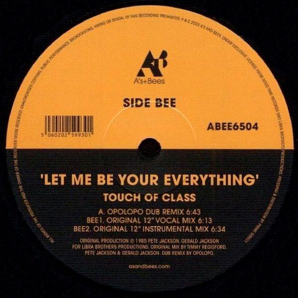 Touch Of Class - Let Me Be Your Everything