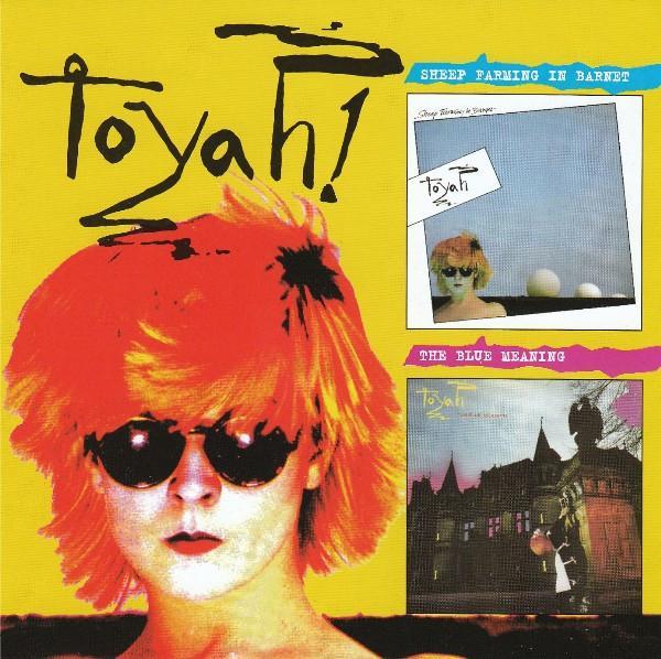 Toyah (3) - Sheep Farming In Barnet / The Blue Meaning