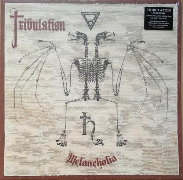 Tribulation (3) - Melancholia