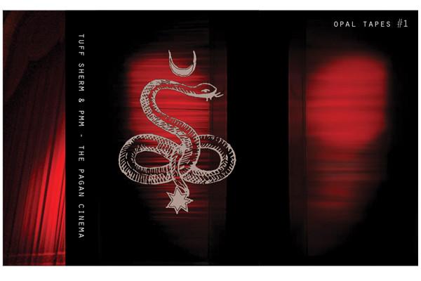 Tuff Sherm, PMM  - The Pagan Cinema