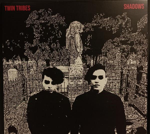 Twin Tribes - Shadows