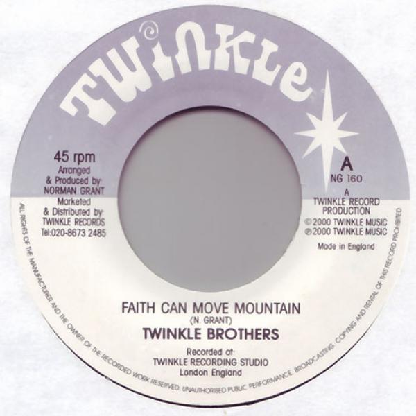 Twinkle Brothers - Faith Can Move Mountain