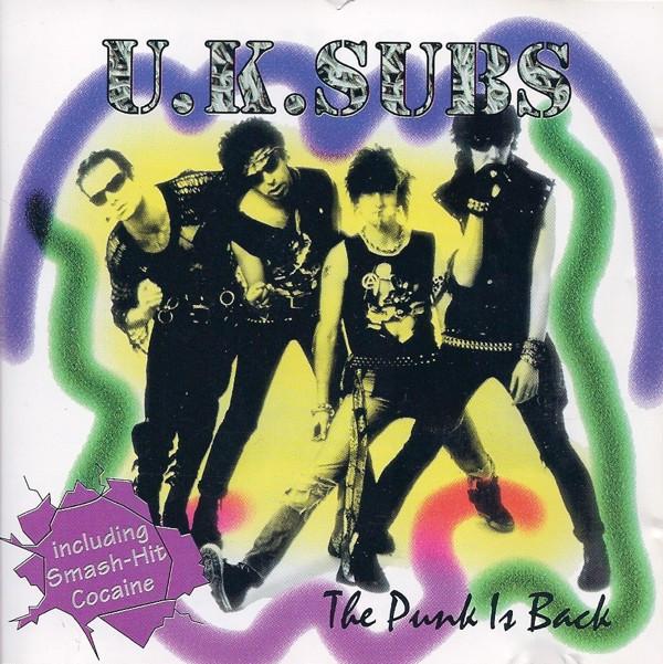 UK Subs - The Punk Is Back