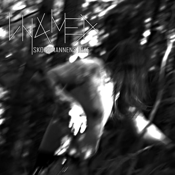 Unamed - I Skogsmannens Rike