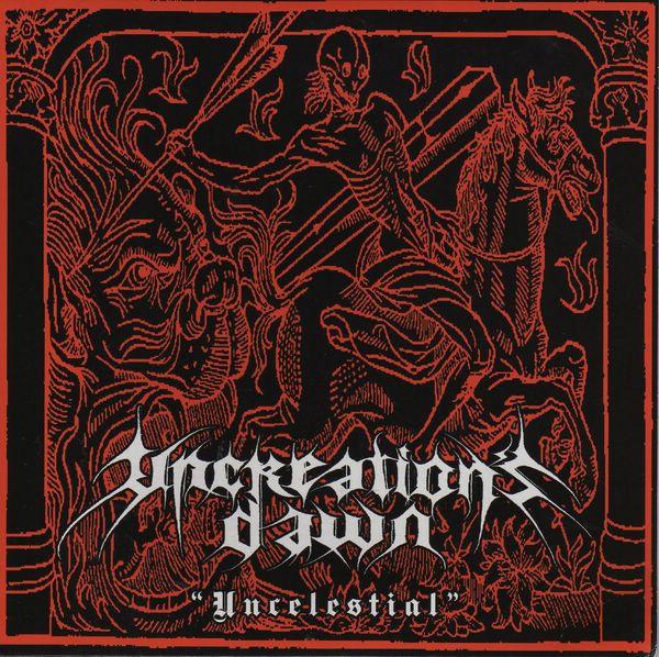 Uncreation's Dawn - Uncelestial