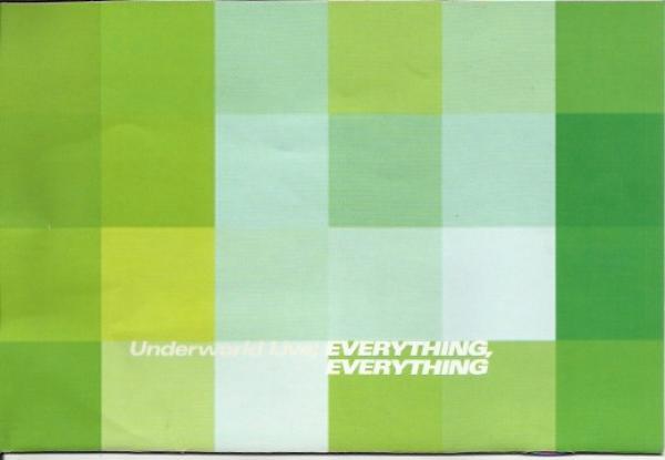 Underworld - Everything, Everything (Underworld Live)