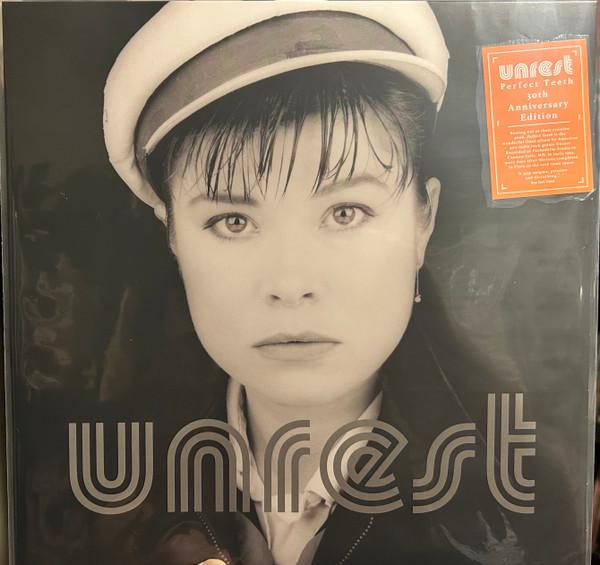 Unrest (2) - Perfect Teeth (30th Anniversary Edition)