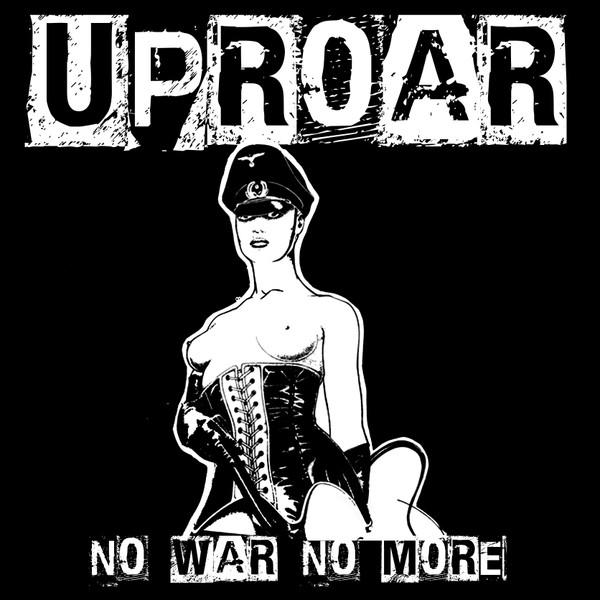 Uproar (2) - No War No More