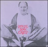 Upsidedown Cross - Upsidedown Cross