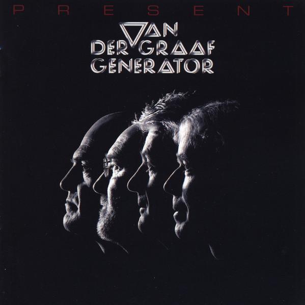 Van Der Graaf Generator - Present