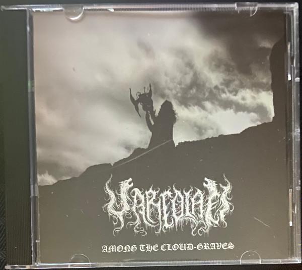 Varcolaci - Among The Cloud-Graves