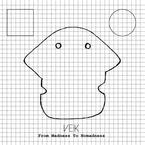 Veik - From Madness To Nomadness
