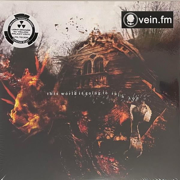 Vein (14) - This World Is Going To Ruin You