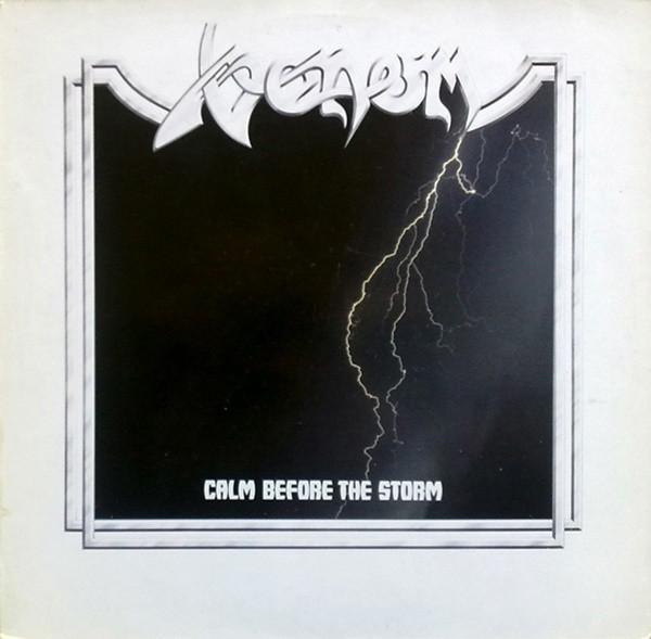 Venom  - Calm Before The Storm