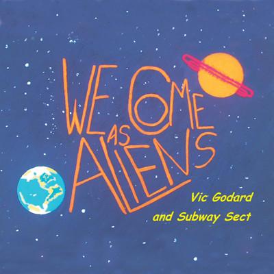 Vic Godard, Subway Sect - We Come As Aliens