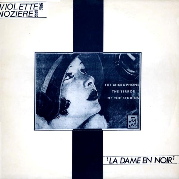 Violette Nozière - La Dame En Noir