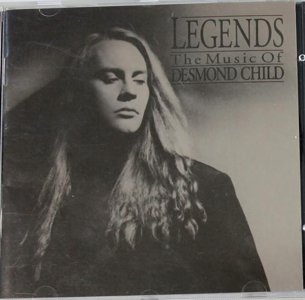  - Volume 1 - Legends, The Music Of Desmond Child