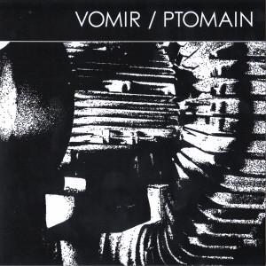 Vomir, Ptomain - Split
