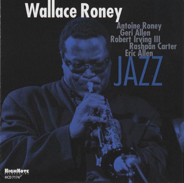 Wallace Roney - Jazz