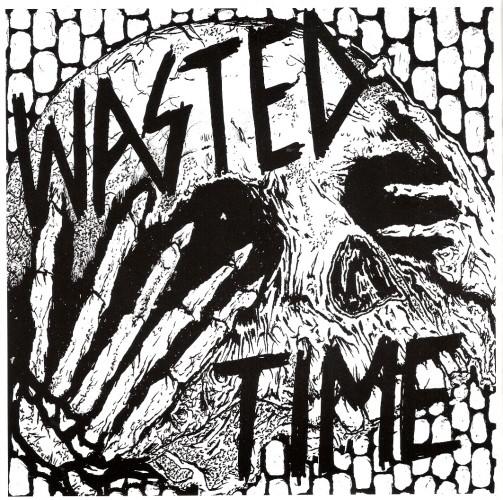 Wasted Time (2) - Wasted Time