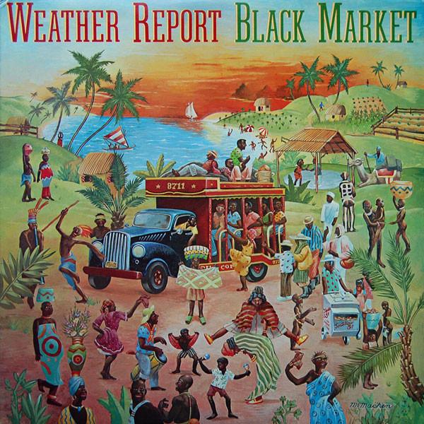 Weather Report - Black Market