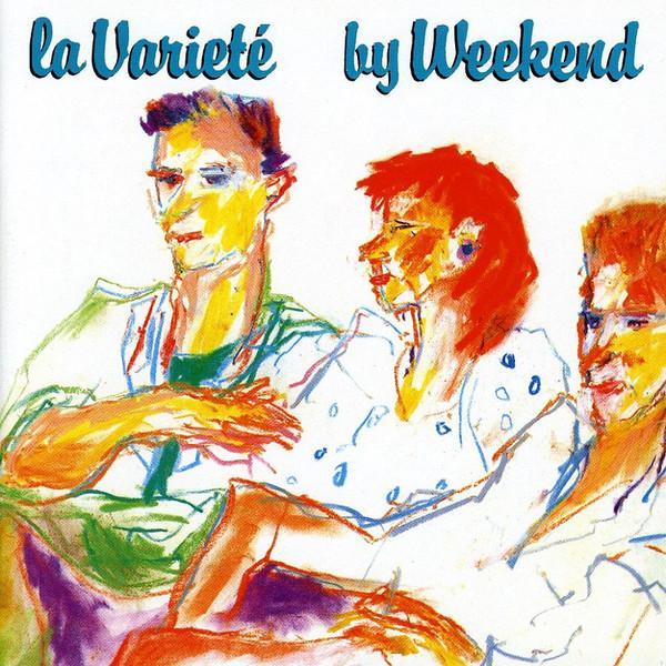 Weekend - La Varieté