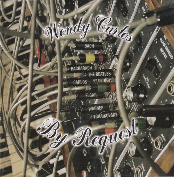 Wendy Carlos - By Request