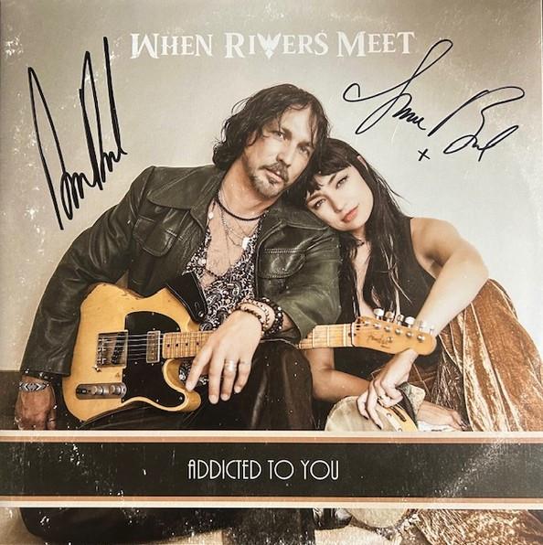 When Rivers Meet - Addicted To You
