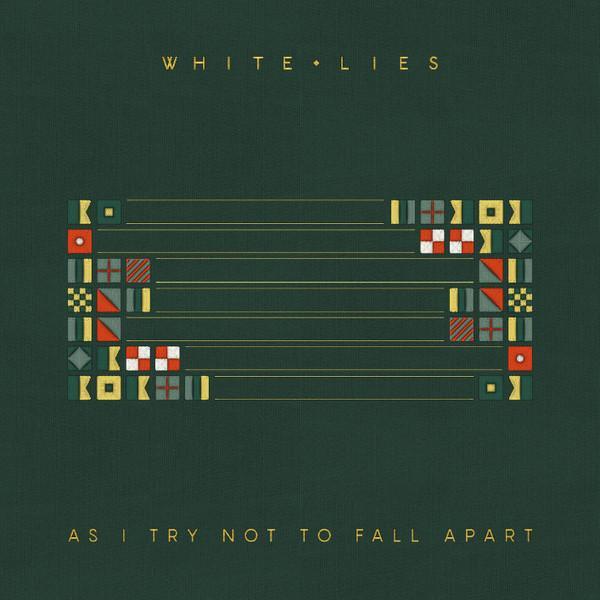 White Lies (2) - As I Try Not To Fall Apart