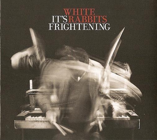 White Rabbits - It's Frightening