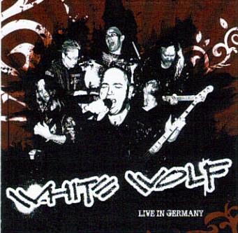 White Wolf (2) - Live In Germany