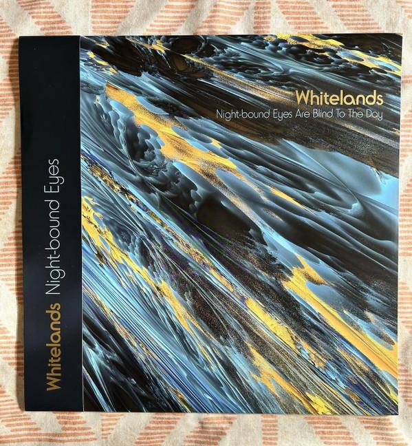 Whitelands - Night-bound Eyes Are Blind To The Day