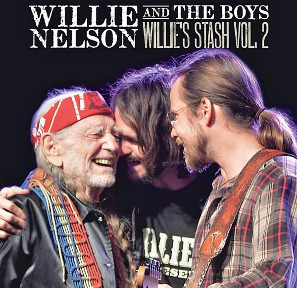 Willie Nelson - Willie Nelson And The Boys - Willie's Stash Vol. 2