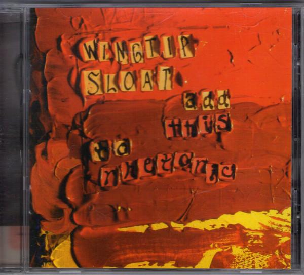 Wingtip Sloat - Add This To Rhetoric
