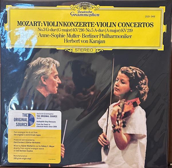 Wolfgang Amadeus Mozart, Berliner Philharmoniker, Herbert von Karajan, Anne-Sophie Mutter - Violinkonzerte = Violin Concertos (No.3 G-dur = G Major KV 216 · No.5 A-dur = A Major KV 219)