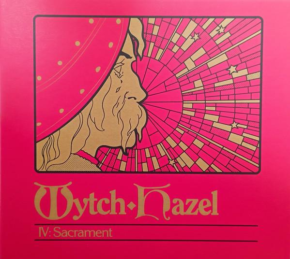 Wytch Hazel - IV: Sacrament