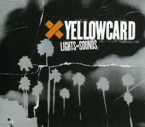 Yellowcard - Lights And Sounds