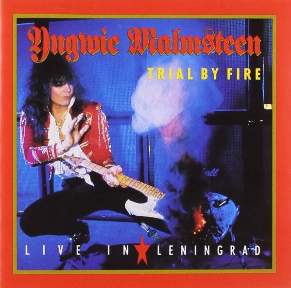 Yngwie Malmsteen - Trial By Fire: Live In Leningrad