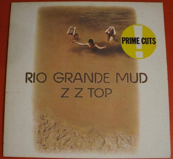 ZZ Top - Rio Grande Mud