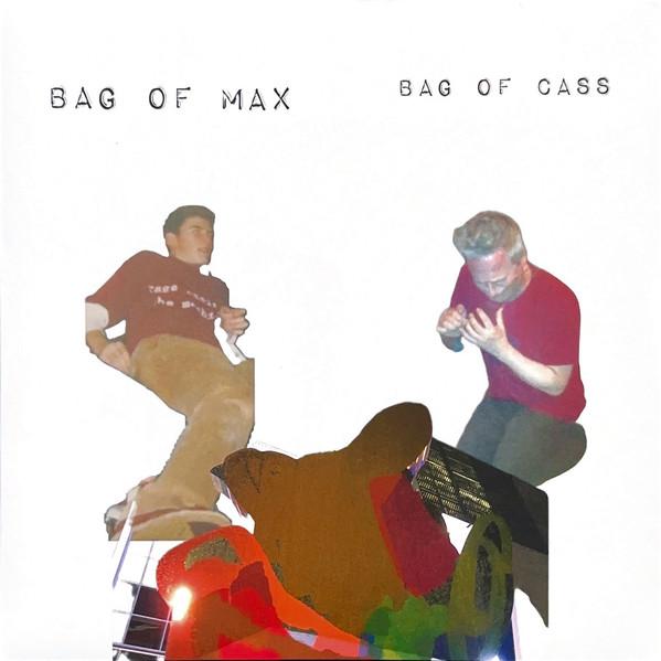 Zach Hill, Lucas Abela - Bag Of Max Bag Of Cass