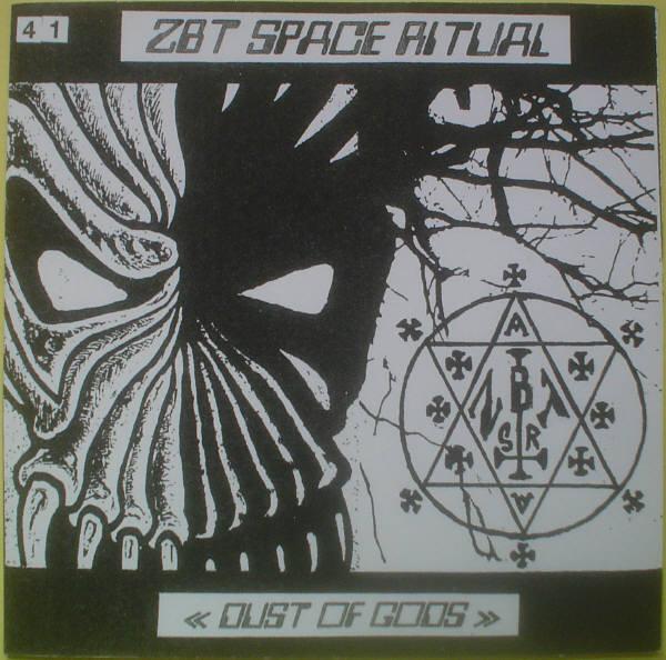 Zarach' Baal' Tharagh' - Space Ritual - Dust Of Gods